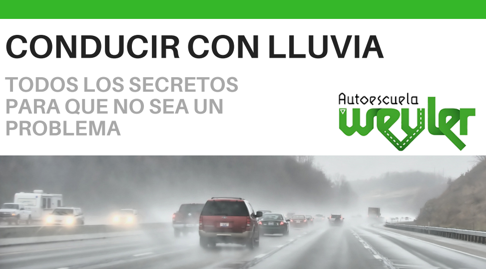 Conducir con lluvia: todos los secretos para que no sea un problema