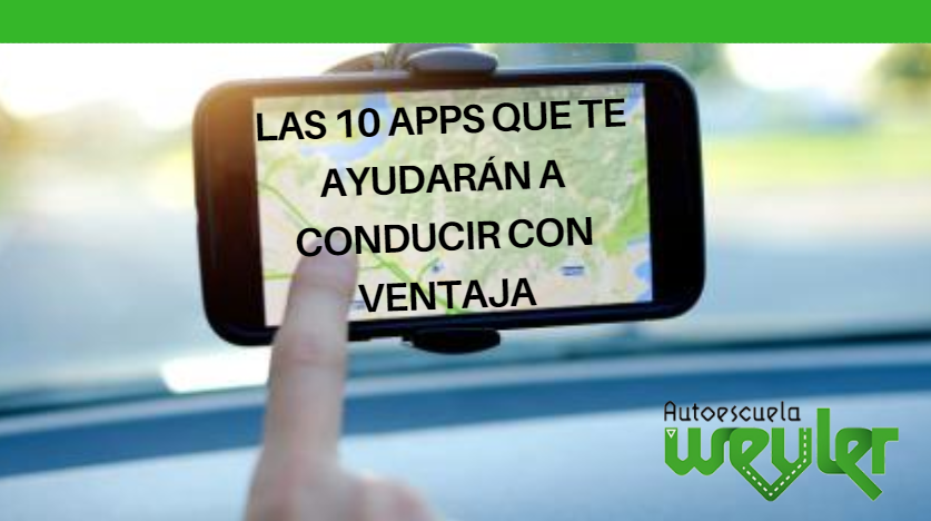 Las 10 Apps que te ayudarán a conducir con ventaja