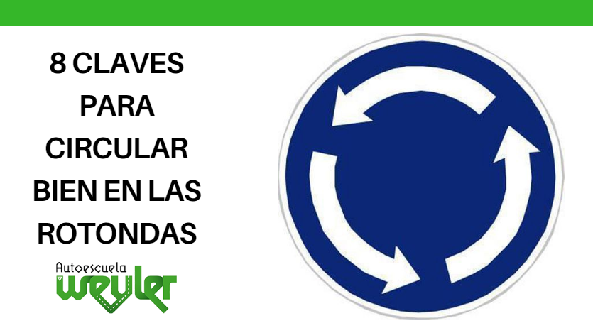 8 claves para circular bien en las rotondas