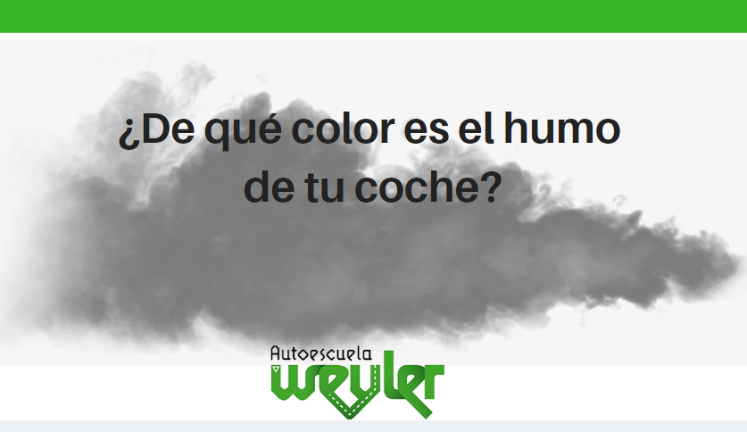 ¿De qué color es el humo de tu coche?