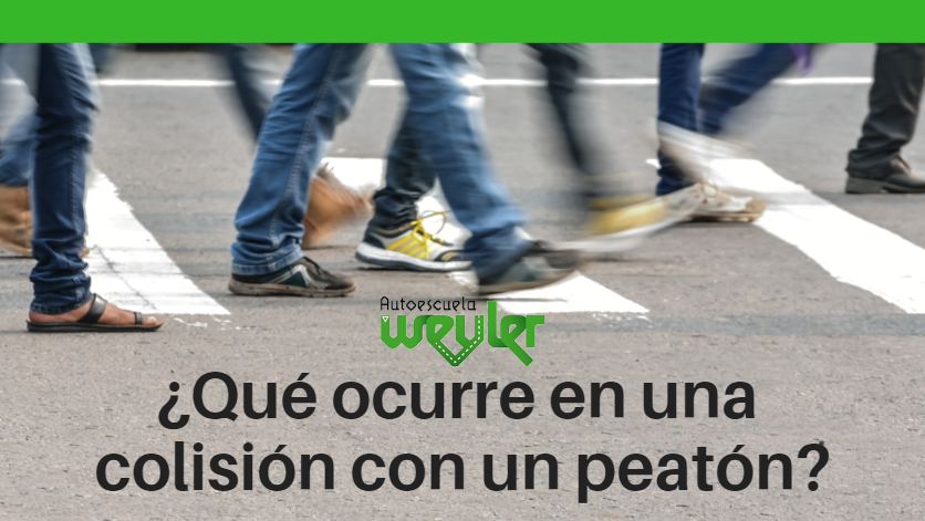 ¿Qué ocurre en una colisión con un peatón?