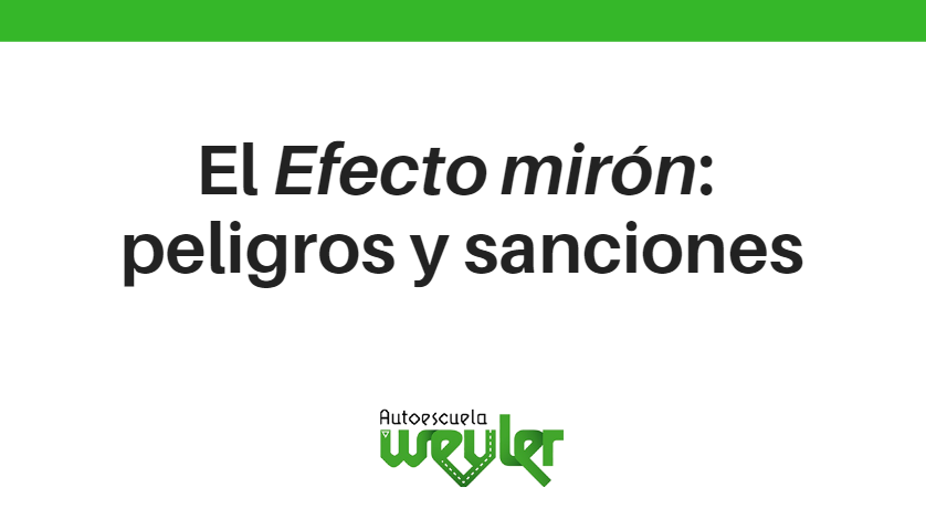 El “Efecto mirón”: peligros y sanciones