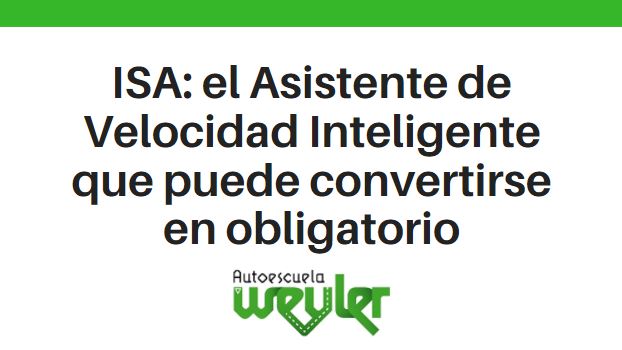 ISA: el Asistente de Velocidad Inteligente que puede convertirse en obligatorio