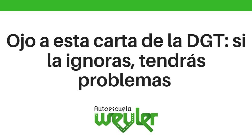 Ojo a esta carta de la DGT: si la ignoras, tendrás problemas